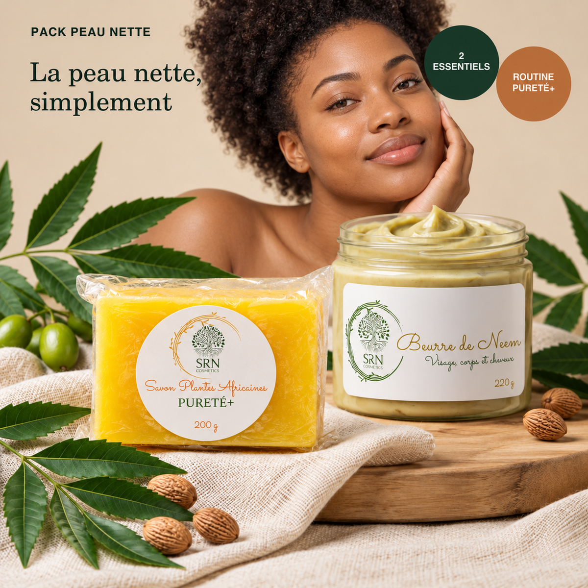 Pack Peau Nette SRN Cosmetics – Savon Plantes Africaines 200 g et Beurre de Neem 220 g